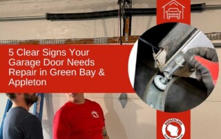 5-Clear-Signs-Your-Garage-Door-Needs-Repair-in-Green-Bay-and-Appleton