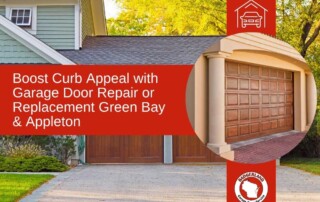 Garage Door Repair or Replacement at Green Bay & Appleton