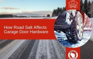 How Road Salt Affects Garage Door Hardware